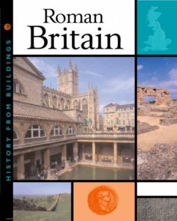 History Of Buildings: Roman Britain by Alex Woolf
