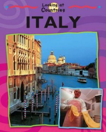 Looking At Countries: Italy by Jillian Powell