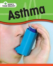 Hows Your Health Asthma