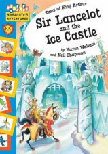Hopscotch Adventures Sir Lancelot and the Ice Castle