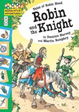 Hopscotch Adventures Robin and the Knight