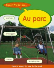 French Words I Use In The Park