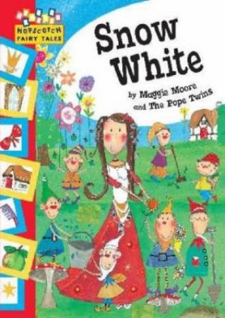 Hopscotch Fairytales: Snow White by Maggie Moore