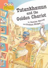Hopscotch Histories Tutankhamun and the Golden Chariot