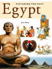 Picturing The Past Egypt