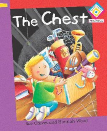 Reading Corner Phonics: G2/L1: The Chest by Sue Graves
