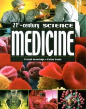 21st Century Science Medicine