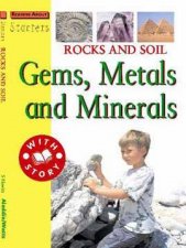 Starters L3 Rocks And Soil Gems Metals And Minerals