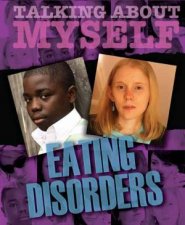 Talking About Myself Eating Disorders