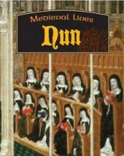 Medieval Lives Nun