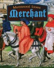 Medieval Lives Merchant