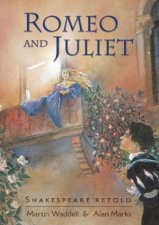 Shakespeare Retold Romeo and Juliet