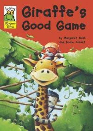 Leapfrog Rhyme Time: Giraffe's Good Game by Margaret Nash