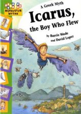 Hopscotch Myths Icarus the Boy Who Flew