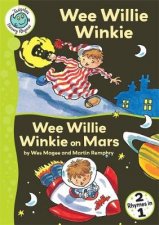 Tadpoles Nursery Rhymes Wee Willie Winkie and Wee Willie Winkie on Mars