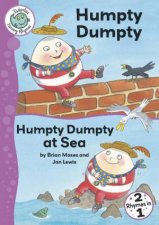 Tadpoles Nursery Rhymes Humpty Dumpty and Humpty Dumpty at Sea