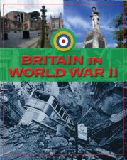 Life In Britain Britain In World War II