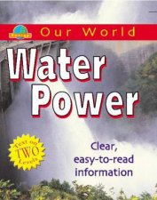 Our World Water Power