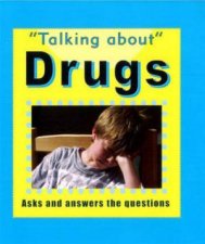Talking About Drugs