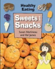 Healthy Eating Sweets and Snacks