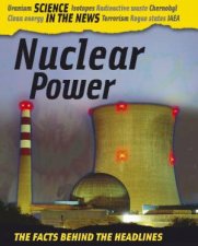 Science in the News Nuclear Power
