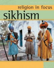 Religion in Focus Sikhism
