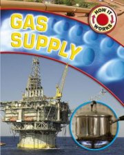 How it Works Gas Supply