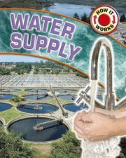 How it Works Water Supply
