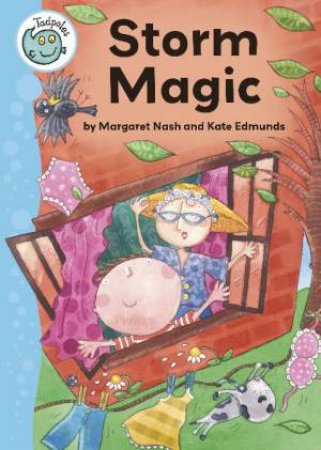 Tadpoles: Storm Magic by Margaret Nash