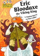 Eric Bloodaxe the Viking King