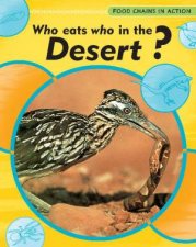 Food Chains in Action Who Eats Who in the Desert