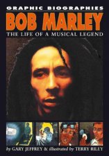 Graphic Biographies Bob Marley