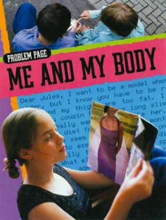 Problem Page: Me and My Body by Judith Anderson