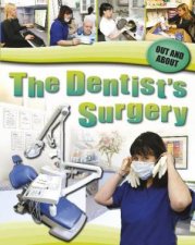 Out and About The Dentists Surgery