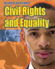 Black History Civil Rights and Equality