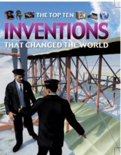 Top Ten Inventions That Changed the World