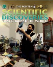 Top Ten Scientific Discoveries That Changed the World