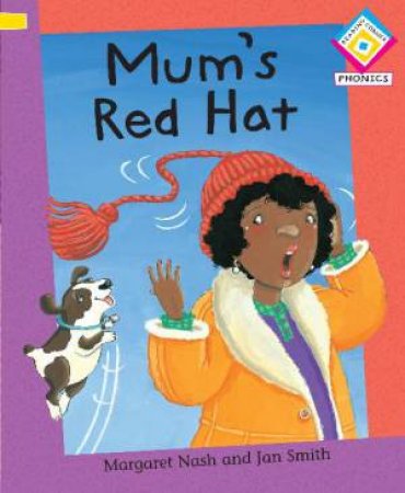 Mum's Red Hat: RC Phonics G1/L1 by Margaret Nash
