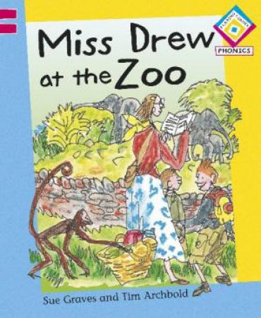 Miss Drew at the Zoo by Sue Graves