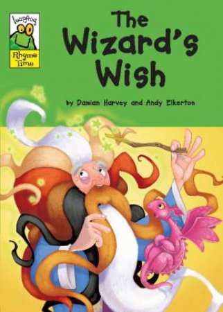 Leapfrog Rhyme Time: The Wizard's Wish by Damian Harvey