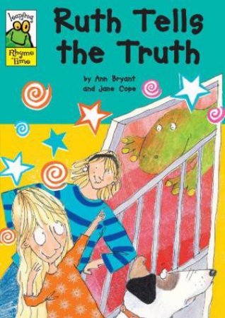 Leapfrog Rhyme Time: Ruth Tells the Truth by Ann Bryant