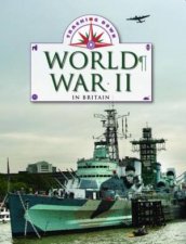 Tracking Down World War II in Britain