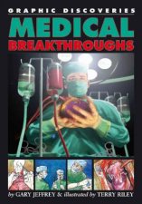 Graphic Discoveries Medical Breakthroughs