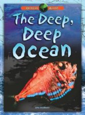 Oceans Alive The Deep Deep Ocean