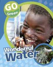 Go Green Wonderful Water