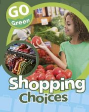 Go Green Shopping Choices