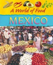 A World of Food Mexico