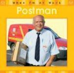 When Im At Work Postman