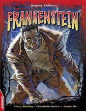 Graphic Chillers Frankenstein