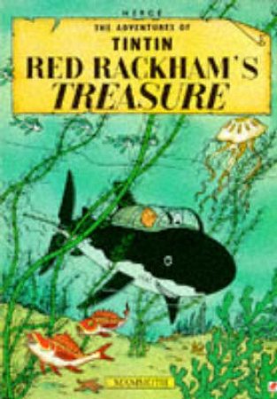 Tintin: Red Rackham's Treasure by Herge